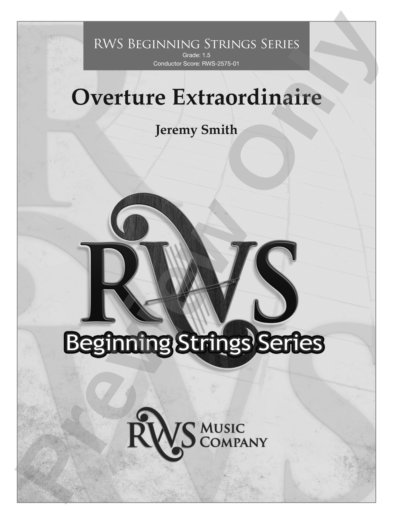 Overture Extraordinaire: String Orchestra Conductor Score & Parts