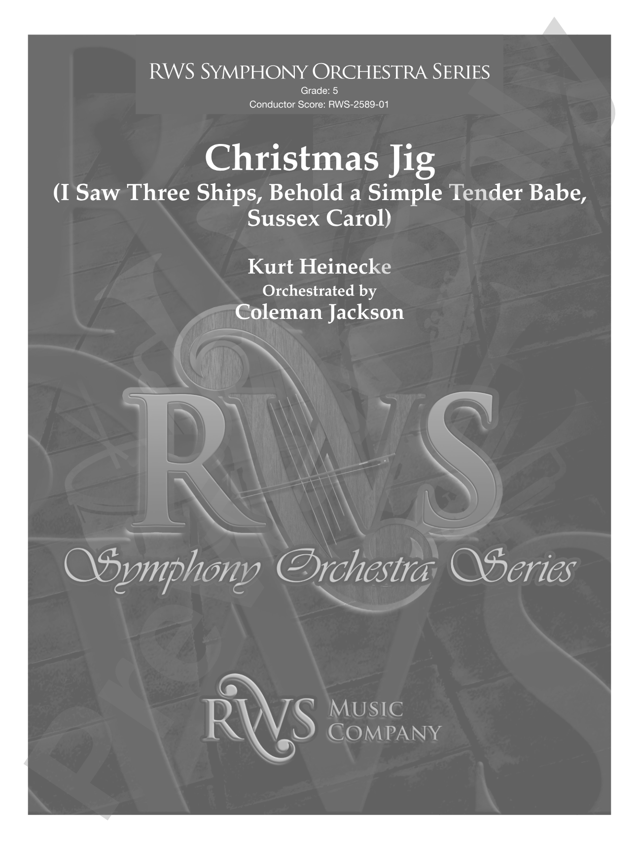 Christmas Jig (I Saw Three Ships, Behold a Simple Tender Babe, Sussex Carol): Full Orchestra Conductor Score & Parts